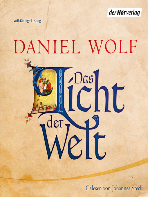 Title details for Das Licht der Welt by Daniel Wolf - Available